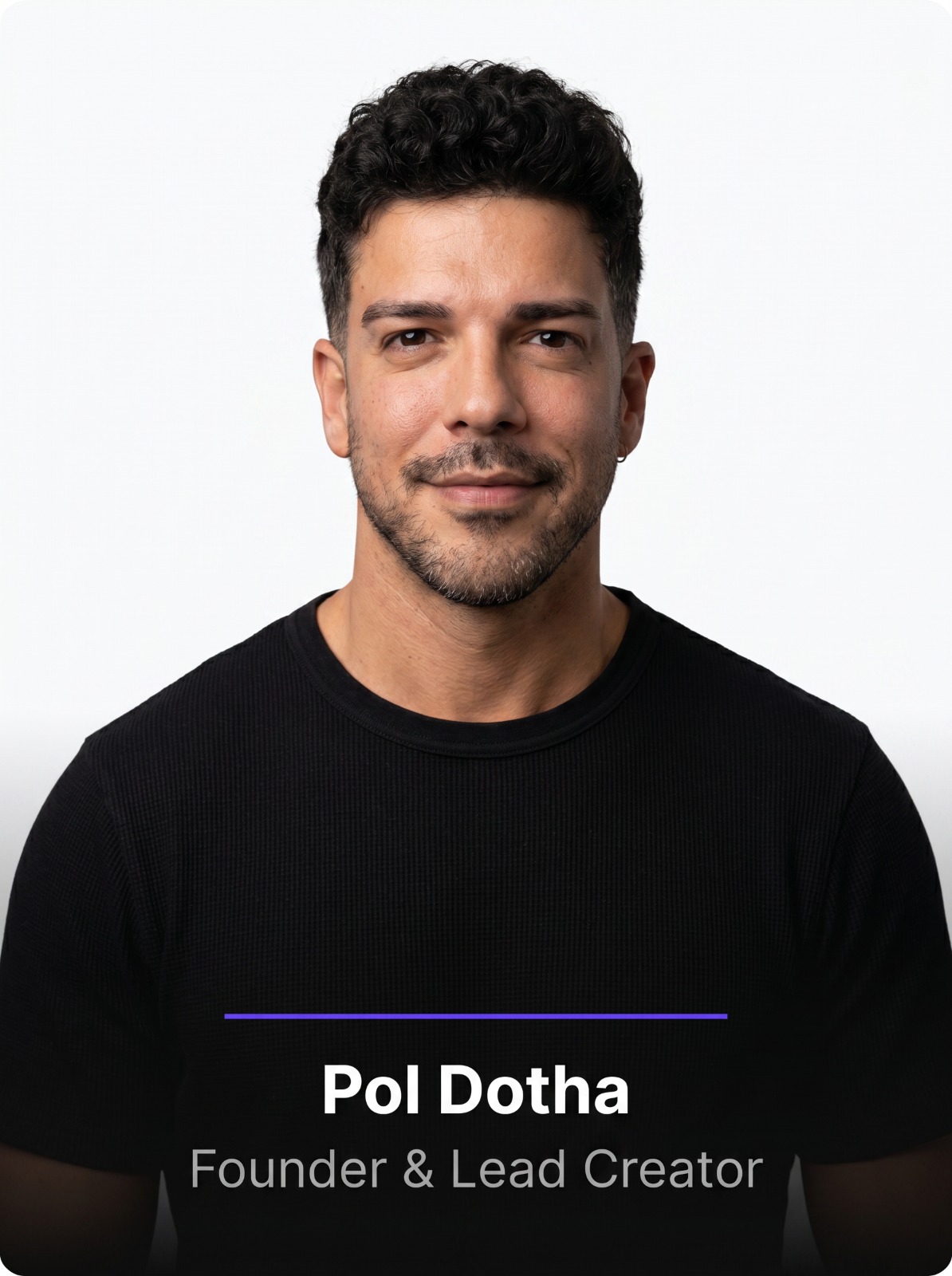 Pol Dotha — Founder & Lead Creator, Dothamina